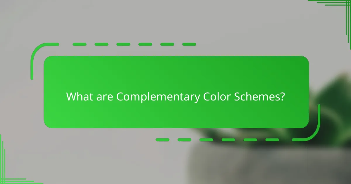 What are Complementary Color Schemes?